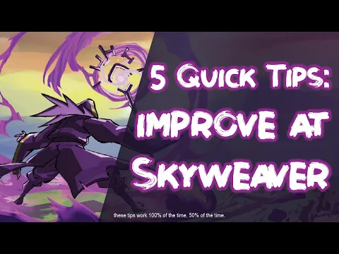 5 Quick Tips: Improve at Skyweaver