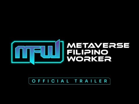 Metaverse Filipino Worker - Trailer