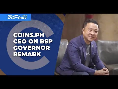 Coins.ph Wei Zhou Talks About BSP Governor "Not Interested in Crypto" Remark