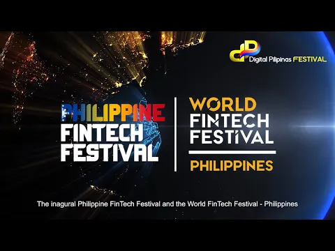 Philippine Fintech Festival x World Fintech Festival Philippines 2022
