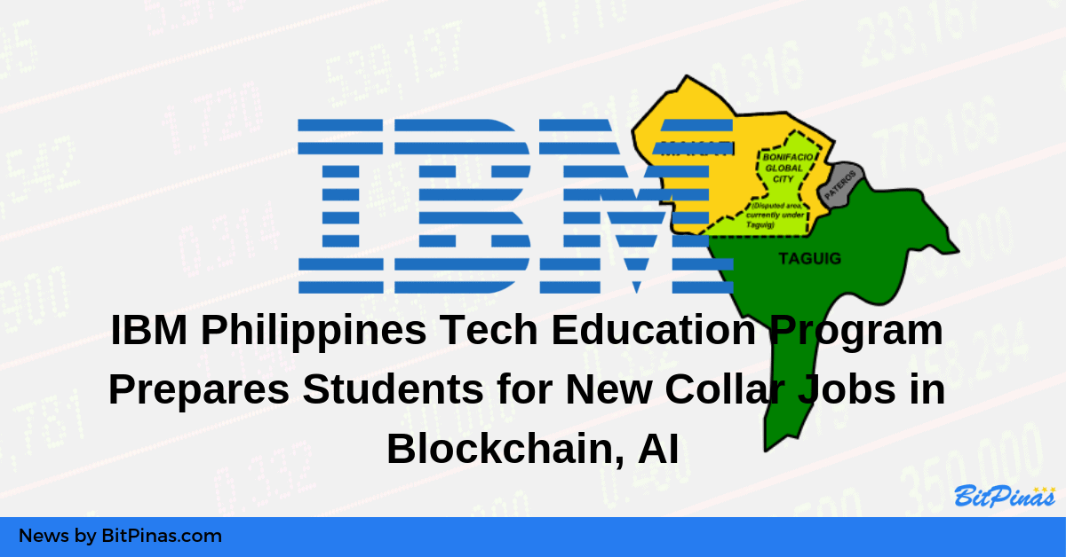 Photo for the Article - IBM Philippines Tech Education Program Prepares Students for New Collar Jobs in Blockchain, AI