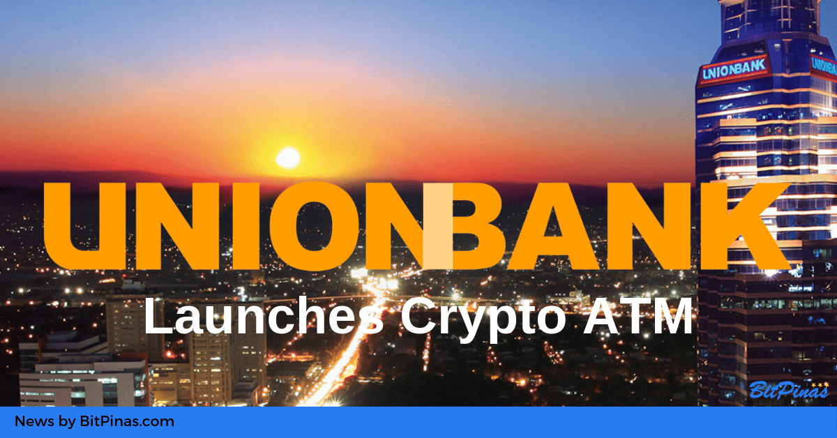 Photo for the Article - Philippines UnionBank Set to Launch Crypto ATM