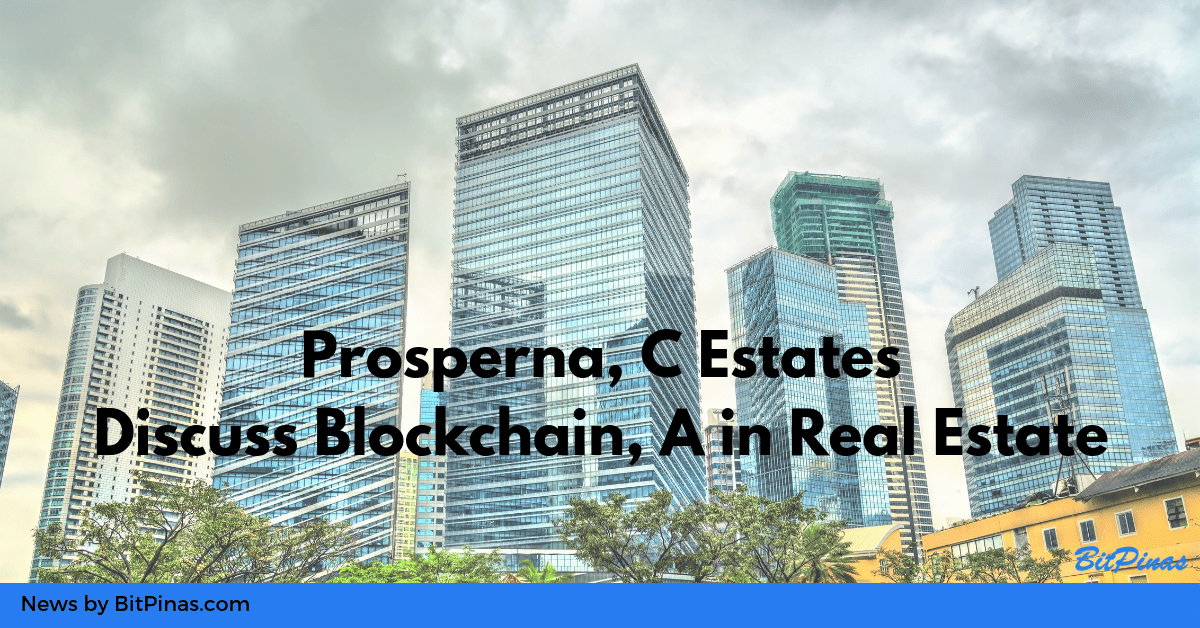 Photo for the Article - Prosperna and C Estates Discuss How Blockchain and AI Will Disrupt Real Estate