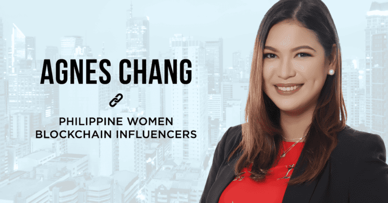 Agnes Chang – Philippine Women Blockchain Influencers