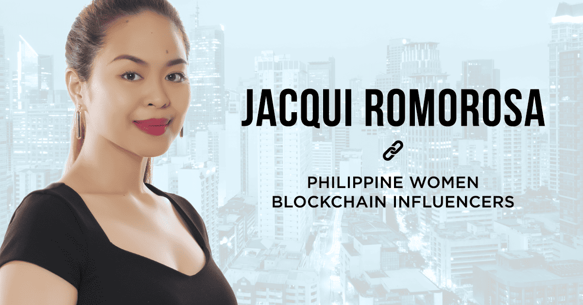 Photo for the Article - Jacquiline Romorosa - Philippine Women Blockchain Influencers