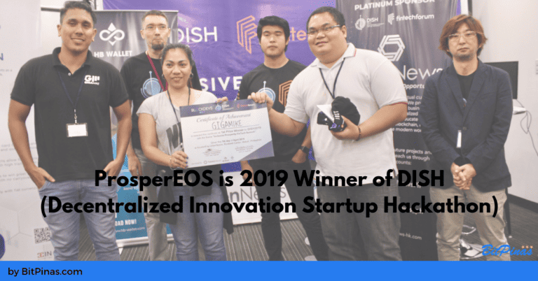 ProsperEOS is 2019 Winner of DISH (Decentralized Innovation Startup Hackathon)