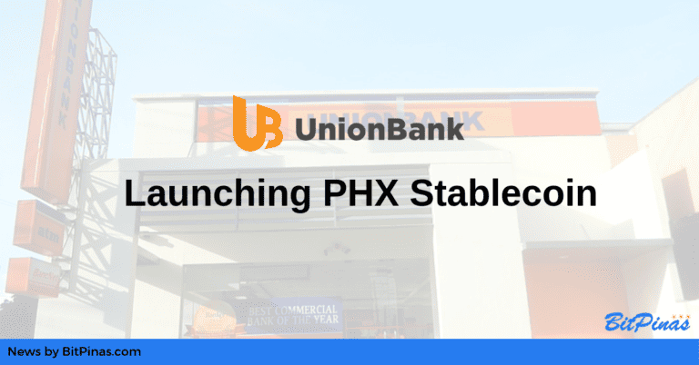 UnionBank Launching Cryptocurrency (Stablecoin) PHX