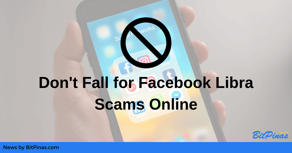 Photo for the Article - Don't Fall for Facebook Libra Scams Online