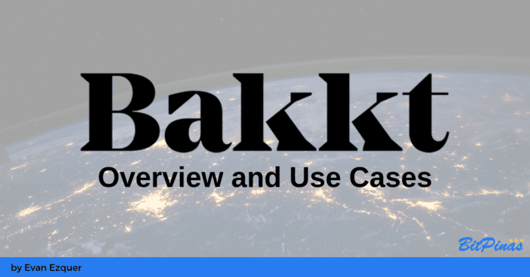 Bakkt Overview and Use Cases