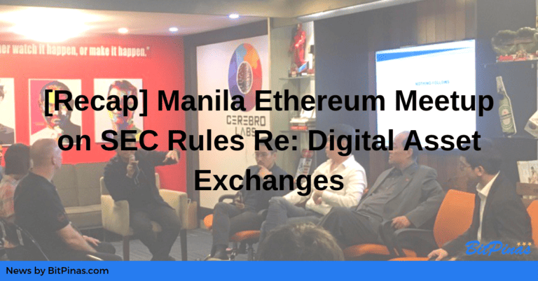 Recent Blockchain Meetup in Manila Discussed PH SEC’s Draft Rules on Digital Asset Exchanges