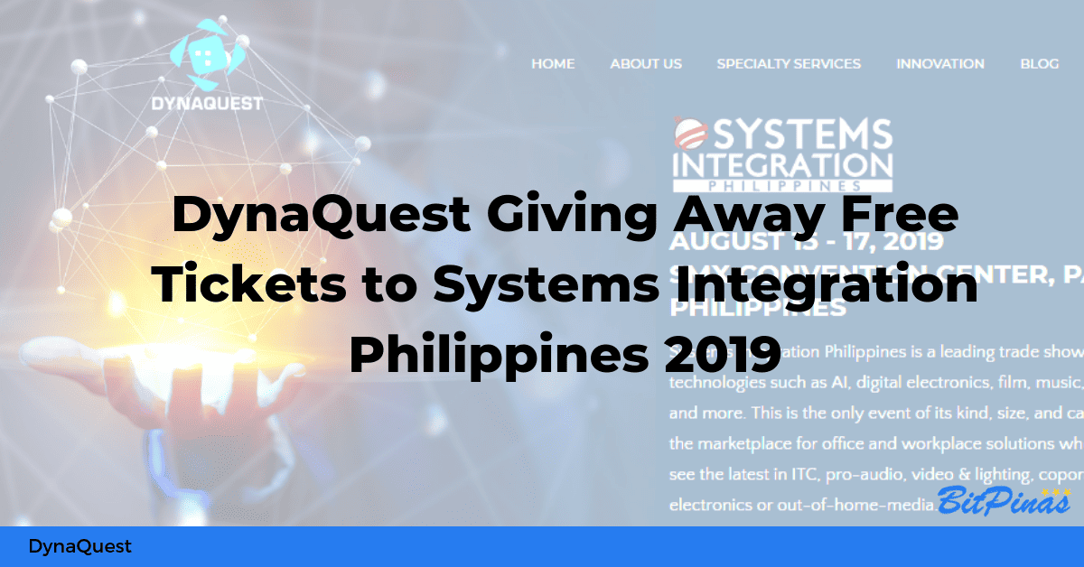 Photo for the Article - DynaQuest Giving Away Free Tickets to Systems Integration Philippines 2019