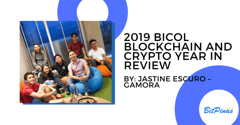 Local Action, National Vision (2019 Bicol Blockchain and Crypto Year in Review)