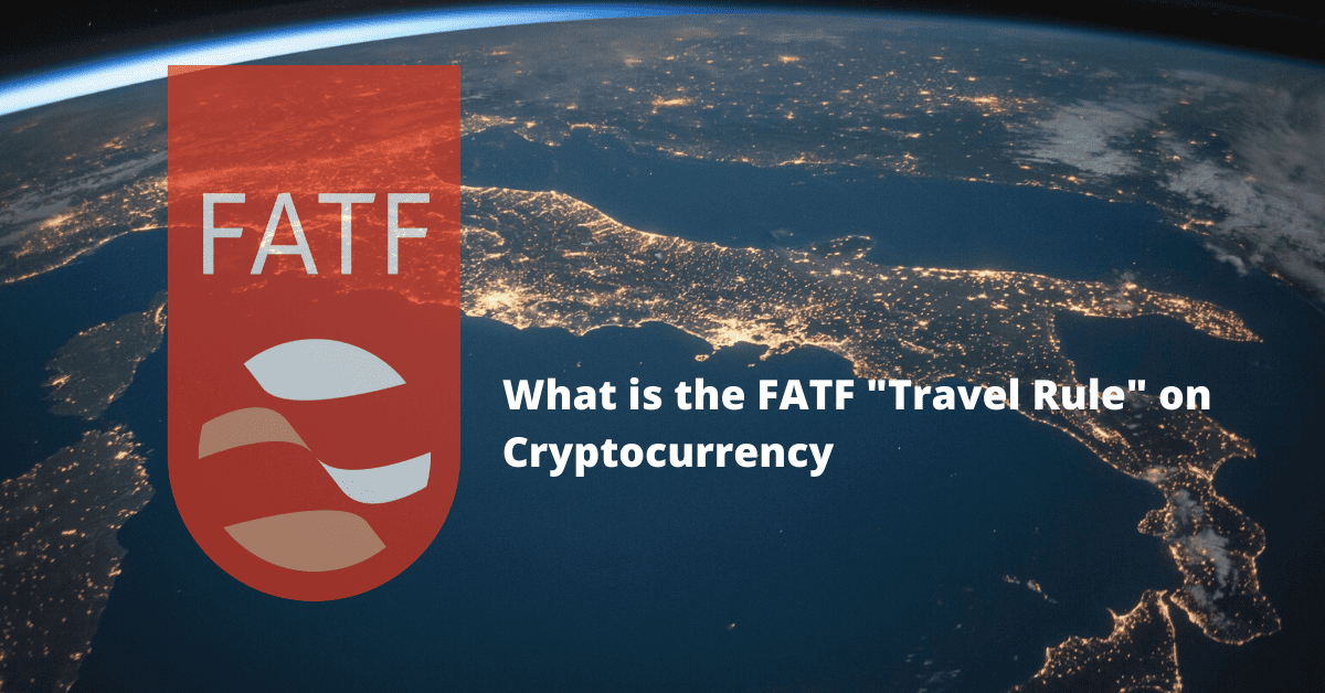 Photo for the Article - What is the FATF Travel Rule on Cryptocurrency?