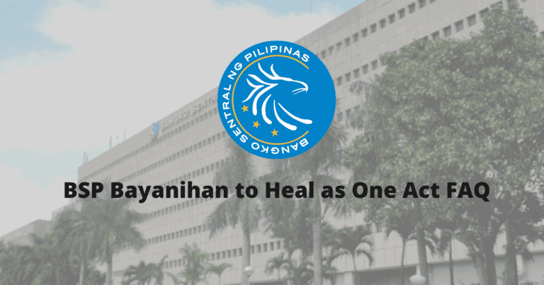 BSP Bayanihan to Heal as One Act FAQs