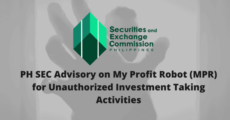 PH SEC Advisory on My Profit Robot (MPR) for Unauthorized Investment Taking Activities