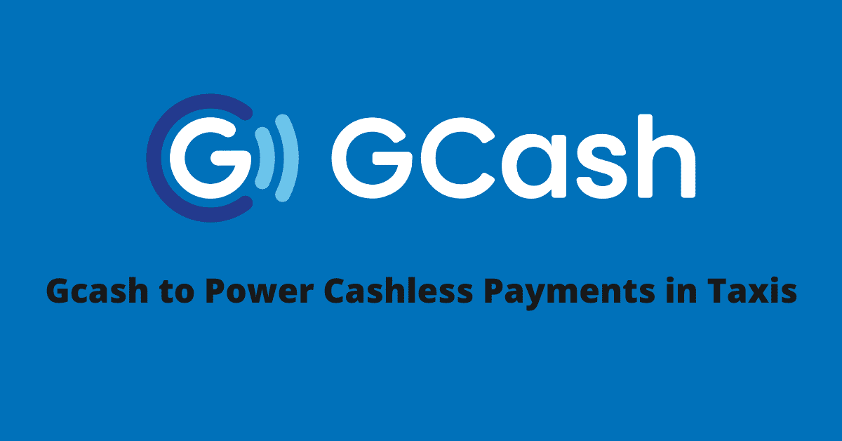 Photo for the Article - Gcash to Power Cashless Payments in Taxis