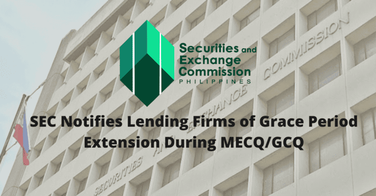 SEC Notifies Lending Firms of Grace Period Extension During MECQ/GCQ