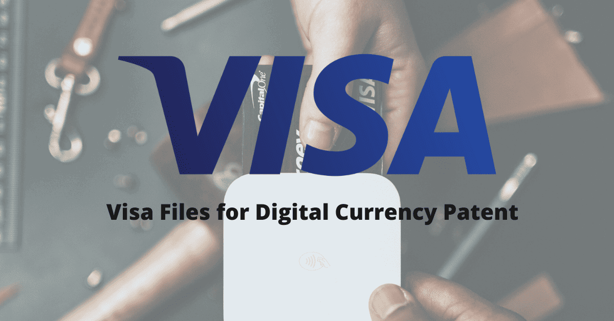 Photo for the Article - Visa Files for Digital Currency Patent