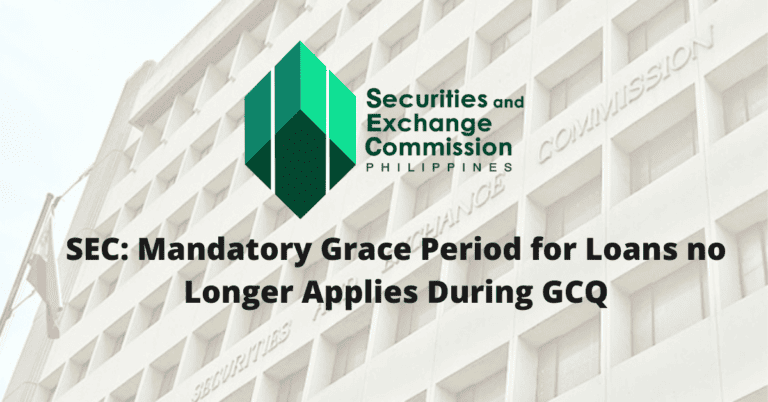 Mandatory Grace Period for Loans no Longer Applies During GCQ