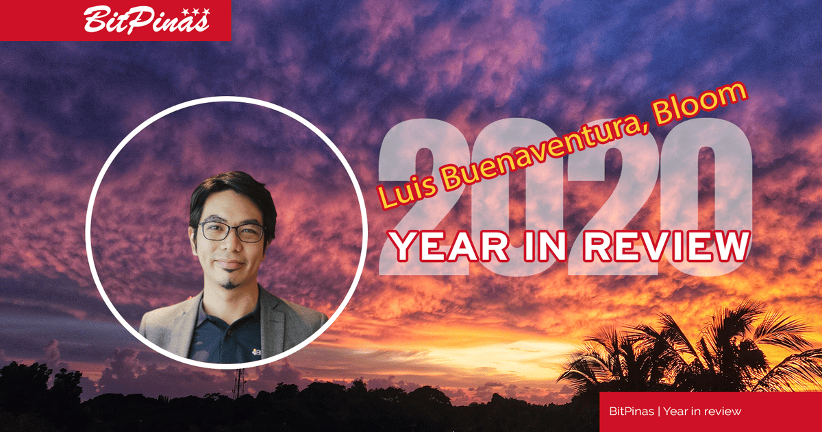 Photo for the Article - Luis Buenaventura | BloomX | 2020 Year in Review
