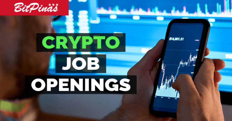 Your Favorite Crypto Company May Be Hiring.. In the Philippines