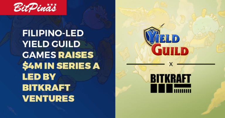 Filipino-Led Yield Guild Games Raises $4M in Series A Led by BITKRAFT Ventures