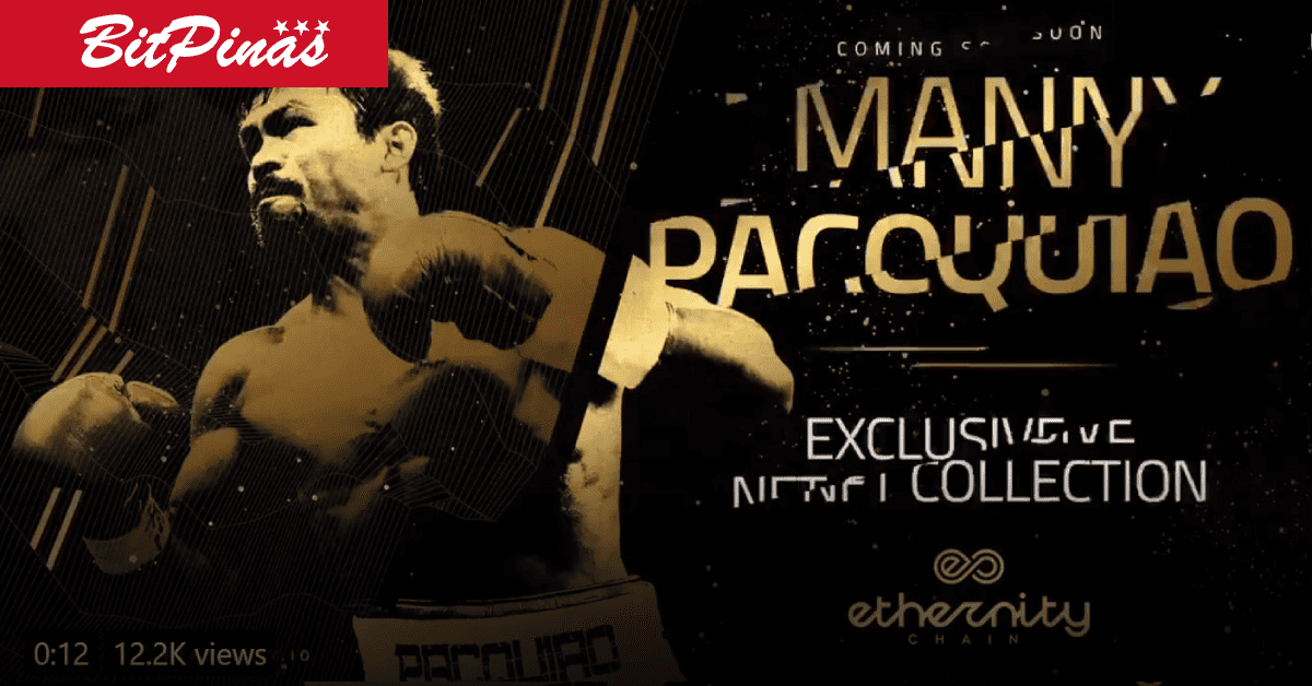 Photo for the Article - Manny Pacquiao to Release an NFT Collection on Ethernity Chain