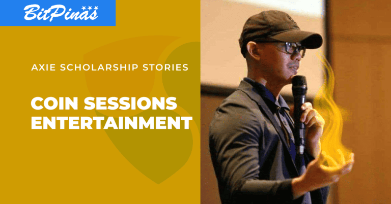 Axie Scholarship Stories: Coin Sessions Entertainment
