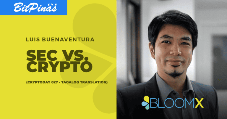 Cryptoday 027: SEC vs Crypto (Tagalog)