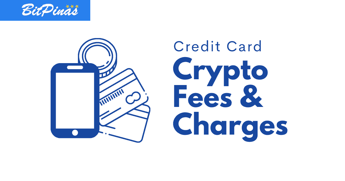 Photo for the Article - Credit Card Fees for Crypto Transactions in the Philippines