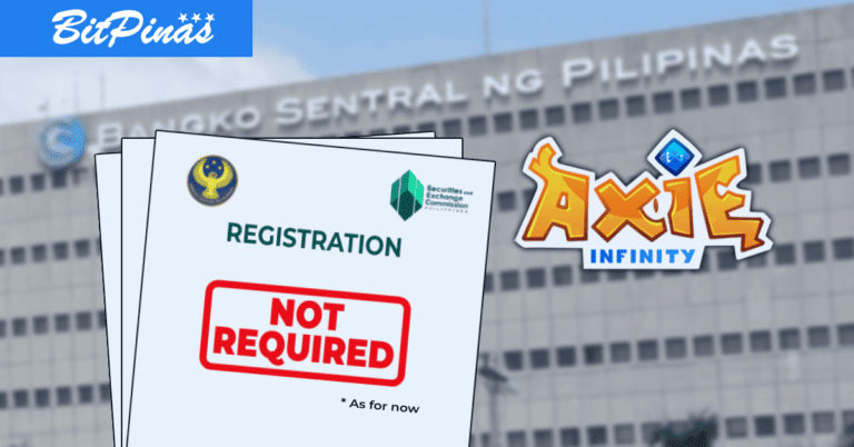 BSP, SEC: Axie Infinity Aren’t Required to Register Yet