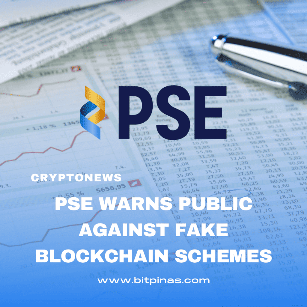 Photo for the Article - PSE Warns Public Against Fake Blockchain Schemes