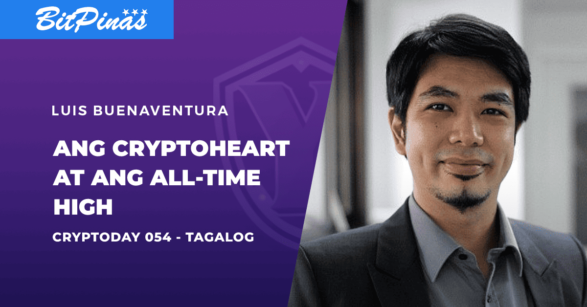 Photo for the Article - Cryptoday 054 - Ang CryptoHeart at ang All-Time High