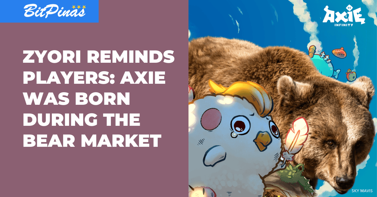 Photo for the Article - Zyori Reminds Players That Axie Infinity was Built During the Bear Market