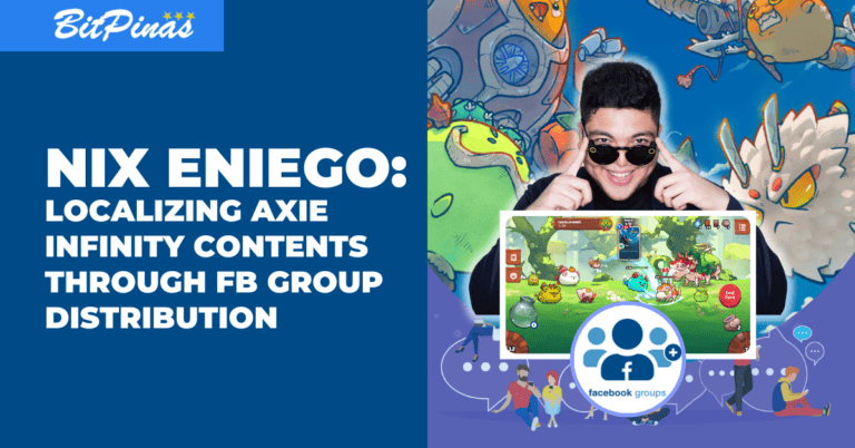 Nix Eniego Plans to Localize Axie Infinity Contents, Distribute it to FB Groups