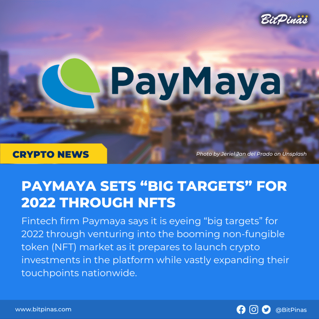 Photo for the Article - Paymaya NFT? Firm Sets “Big Targets” for 2022