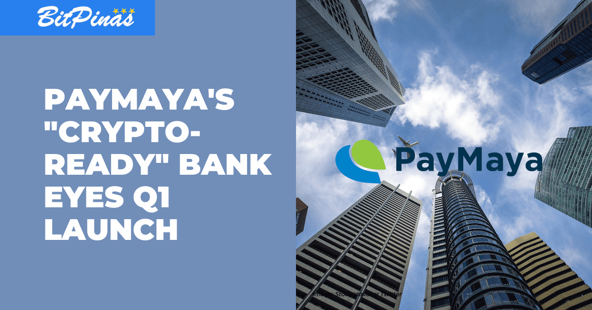 Photo for the Article - PayMaya Parent Firm's MayaBank Eyes Q1 Launch