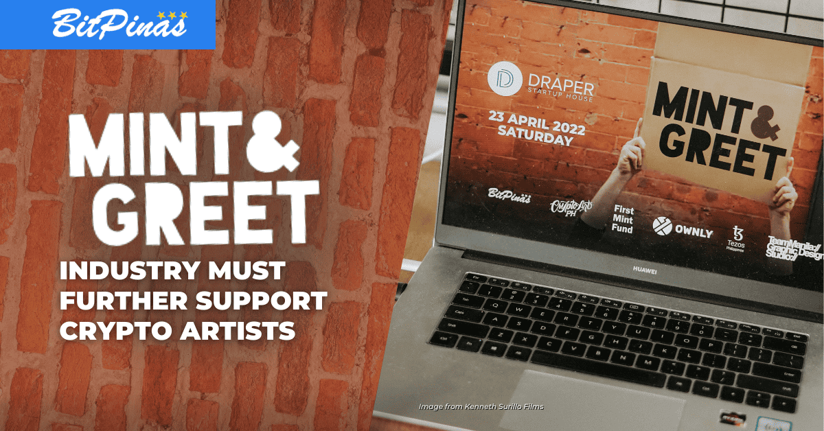 Photo for the Article - [Event Recap] BitPinas Mint & Greet: Industry Must Further Support Crypto Artists