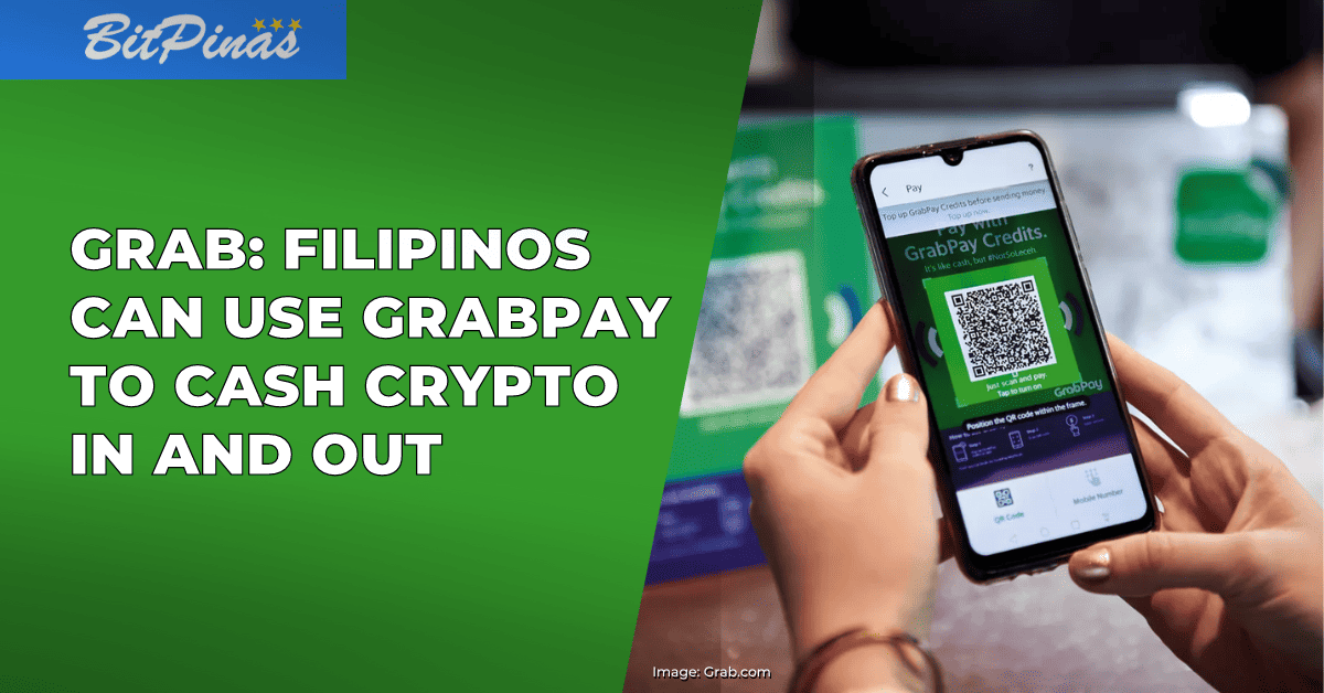 Photo for the Article - Grab: Filipinos Can Use GrabPay to Cash Crypto In and Out