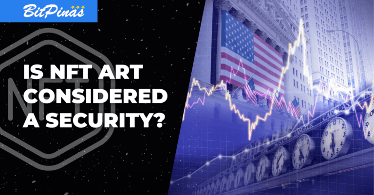 Are NFT Art and Collectibles Considered Security?