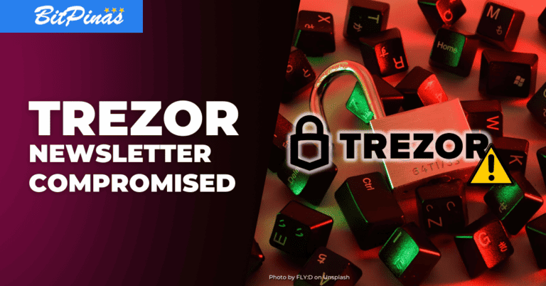 Trezor Newsletter Compromised, Subscribers Receive Phishing Attacks