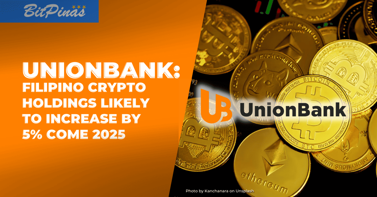 Photo for the Article - UnionBank: Filipinos Likely to Increase Crypto Holdings to 5% of their Portfolio by 2025