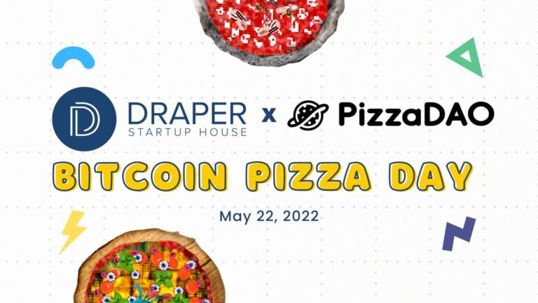 Celebrate Bitcoin Pizza Day at Draper Startup House This May 22, 2022
