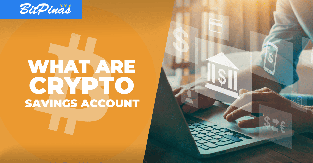 Photo for the Article - What are Crypto Savings Accounts | How Much is the Interest?