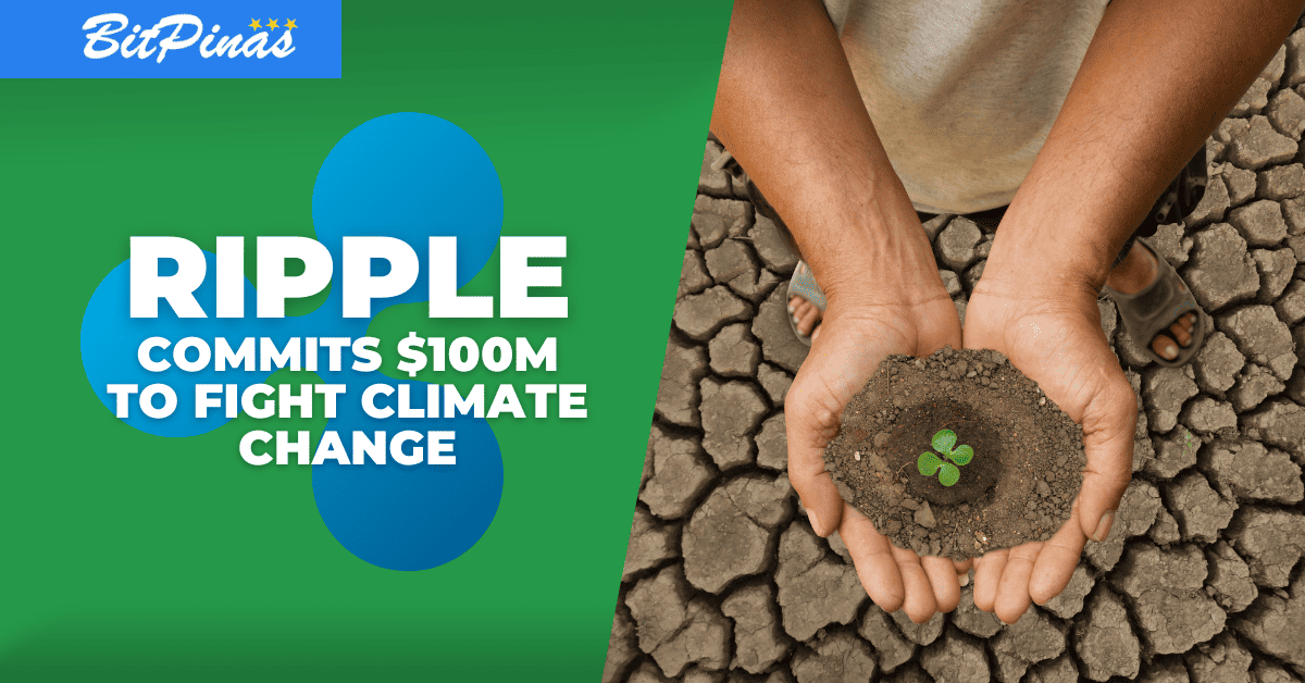 Photo for the Article - Ripple Commits $100M to Fight Climate Change