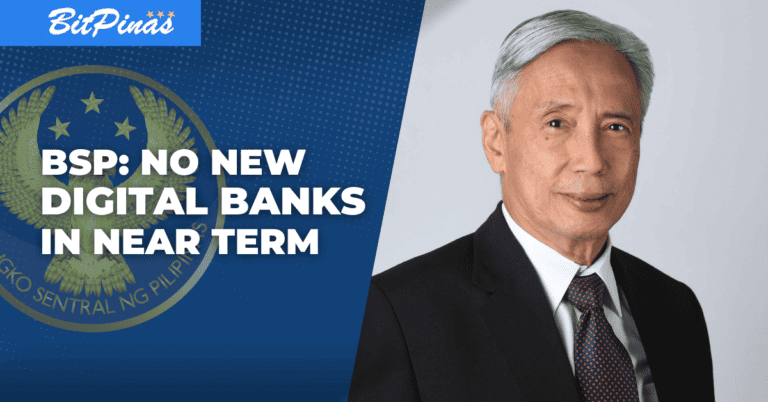 BSP Unlikely to Approve More Digital Banks in Near Future – Incoming BSP Governor