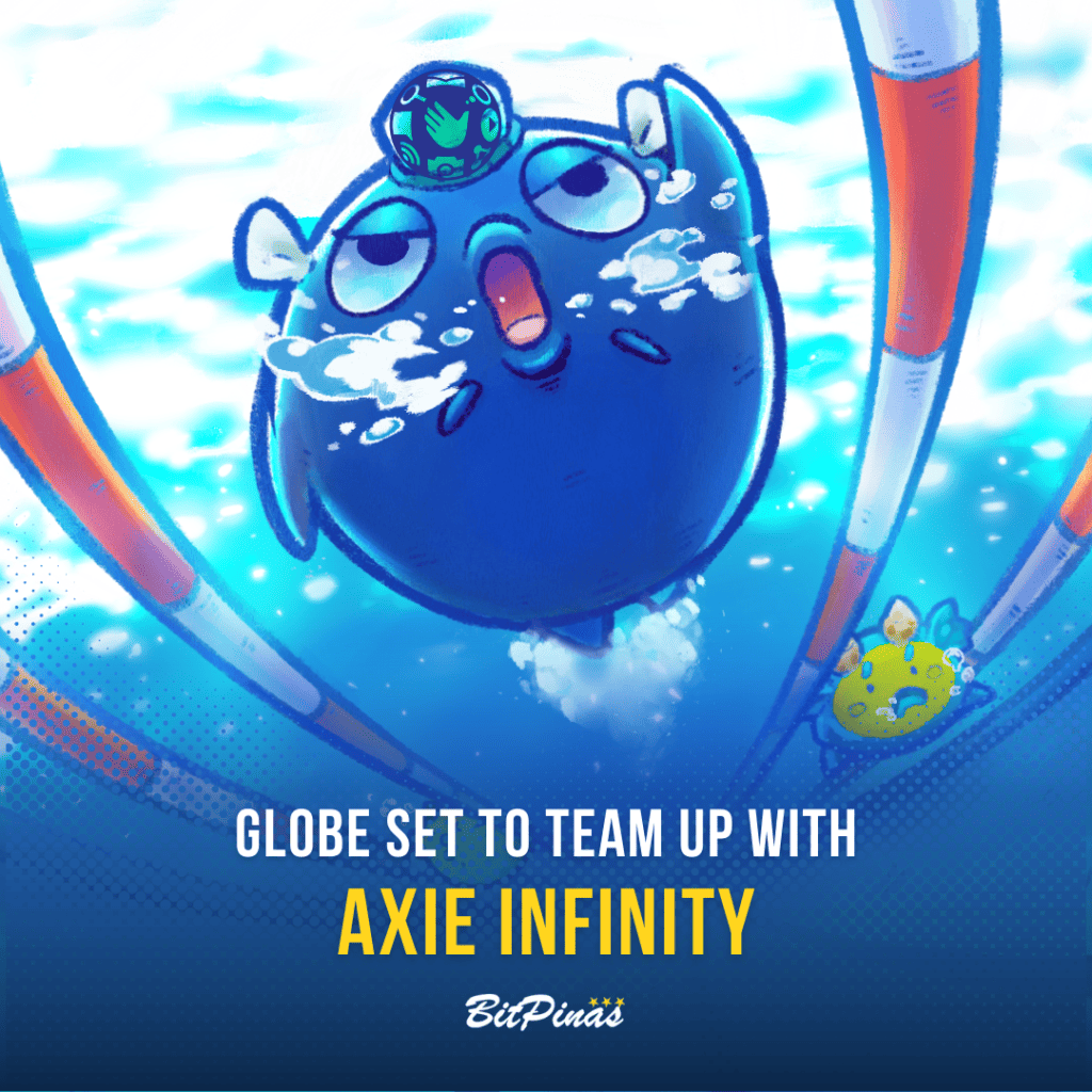 Photo for the Article - Globe to Tap Axie Infinity and other NFT Publishers for Partnerships