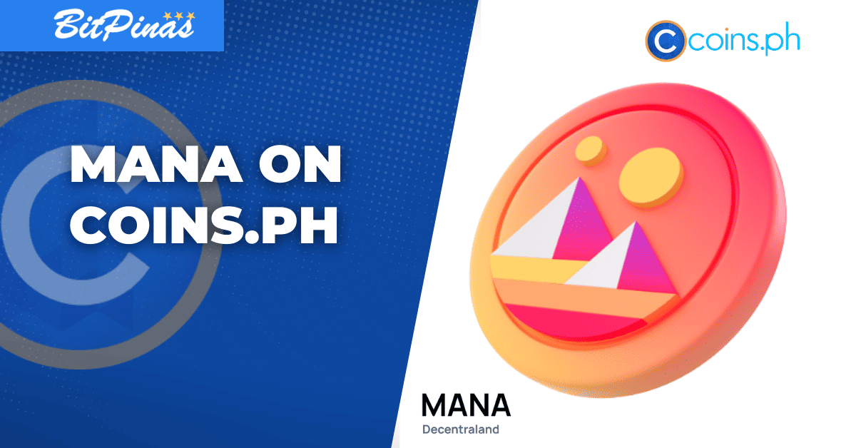 Photo for the Article - You Can Now Buy Decentraland’s MANA on Coins.ph