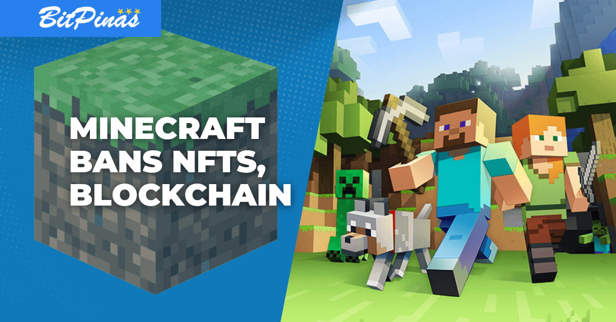 Photo for the Article - Minecraft Bans NFT and Blockchain