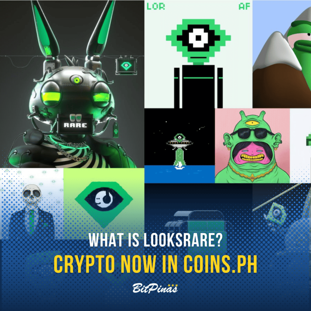 Photo for the Article - What is LooksRare? | How to Buy Looks Token in Coins.ph in the Philippines